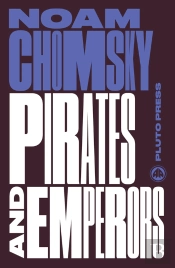 Pirates And Emperors, Old And New
