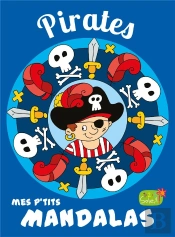 Pirates (Coll. Mes P'Tits Mandalas)