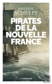 Pirates De La Nouvelle-France
