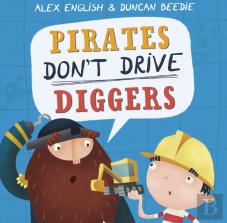 Pirates Don'T Drive Diggers