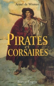 Pirates Et Corsaires