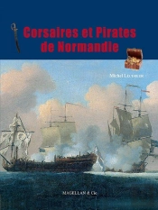 Pirates Et Corsaires De Normandie
