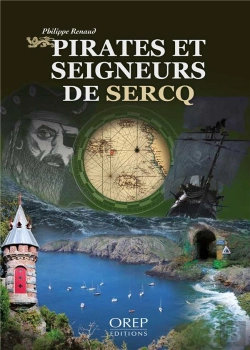 Bertrand.pt - Pirates Et Seigneurs De Sercq