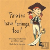 Pirates Have Feelings, Too!
