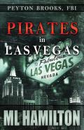 Pirates In Las Vegas