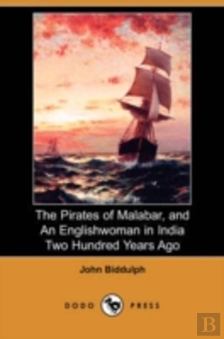 Bertrand.pt - Pirates Of Malabar, And An Englishwoman In India Two Hundred Years Ago (Dodo Press)