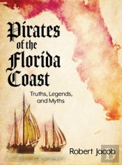 Pirates Of The Florida Coast