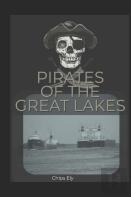 Pirates Of The Great Lakes