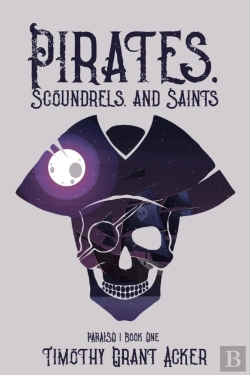 Bertrand.pt - Pirates, Scoundrels, And Saints Paraiso