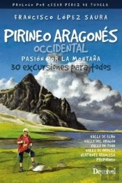 Pirineo Aragones Occidental. Pasion Por La Montaña