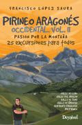 Pirineo Aragones Occidental Vol Ii Pasion Por La Montaña