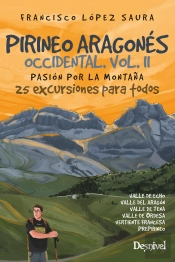 Pirineo Aragones Occidental Vol Ii Pasion Por La Montaña