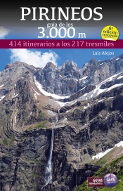 Pirineos. Guía De Los 3.000 Metros