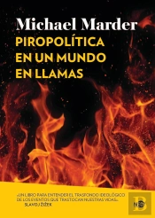Piropolitica En Un Mundo En Llamas