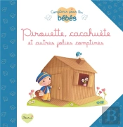 Pirouette Cacahuete&Autres Jolies Comptines