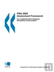 Pisa Pisa 2009 Assessment Framework:  Ke