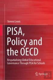 Pisa, Policy And The Oecd