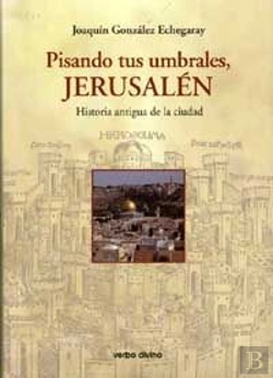 Bertrand.pt - Pisando Tus Umbrales, Jerusalén