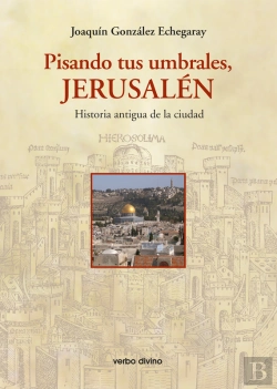 Bertrand.pt - Pisando Tus Umbrales, Jerusalén