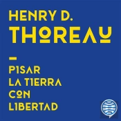 Pisar La Tierra Con Libertad