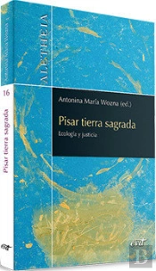 Pisar Tierra Sagrada