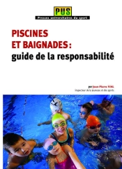 Piscines Et Baignades : Guide De La Responsabilité