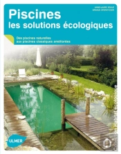 Piscines ; Les Solutions Écologiques