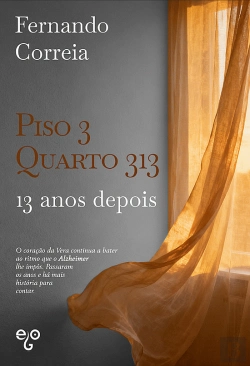 Bertrand.pt - Piso 3, Quarto 313 - 13 Anos Depois