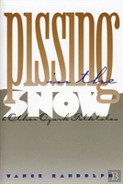 Bertrand.pt - Pissing In The Snow And Other Ozark Folktales