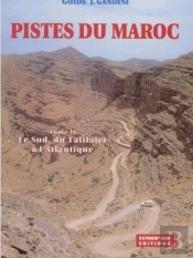 Pistes Du Maroc T.2