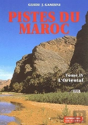 Pistes Du Maroc T.4 ; L'Oriental