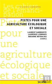 Pistes Pour Une Agriculture Écologique Et Sociale