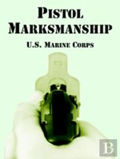 Pistol Marksmanship
