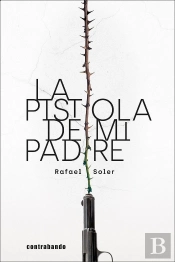 Pistola De Mi Padre, La