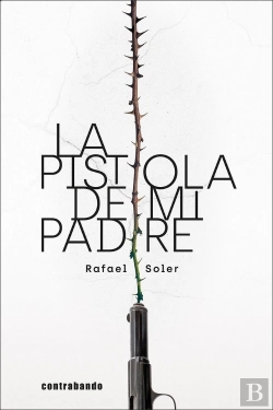 Bertrand.pt - Pistola De Mi Padre, La