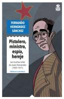 Pistolero Ministro Espia Hereje