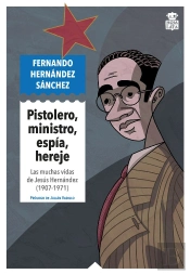Pistolero Ministro Espia Hereje