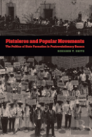 Pistoleros And Popular Movements