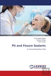 Pit And Fissure Sealants
