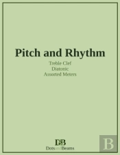 Pitch And Rhythm - Treble Clef - Diatonic - Assorted Meters