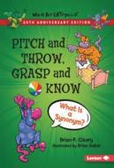 Pitch And Throw, Grasp And Know, 20th Anniversary Edition