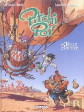 Pitchi Poi T.3; Baby Belle ; Pitchi Poi T.2 ; La Folie Pom Pet