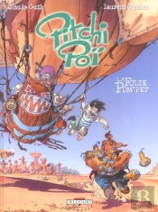 Pitchi Poï Tome 2 ; La Folie Pom'Pet