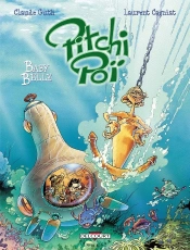 Pitchi Poï Tome 3 ; Baby Belle