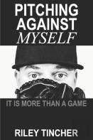 Pitching Against Myself