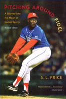 Pitching Around Fidel