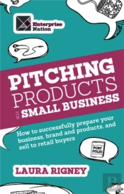 Pitching Products For Small Business
