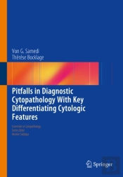 Pitfalls In Diagnostic Cytopathology With Key Differentiating Cytologic Features