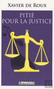 Pitié Pour La Justice