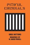 Pitiful Criminals